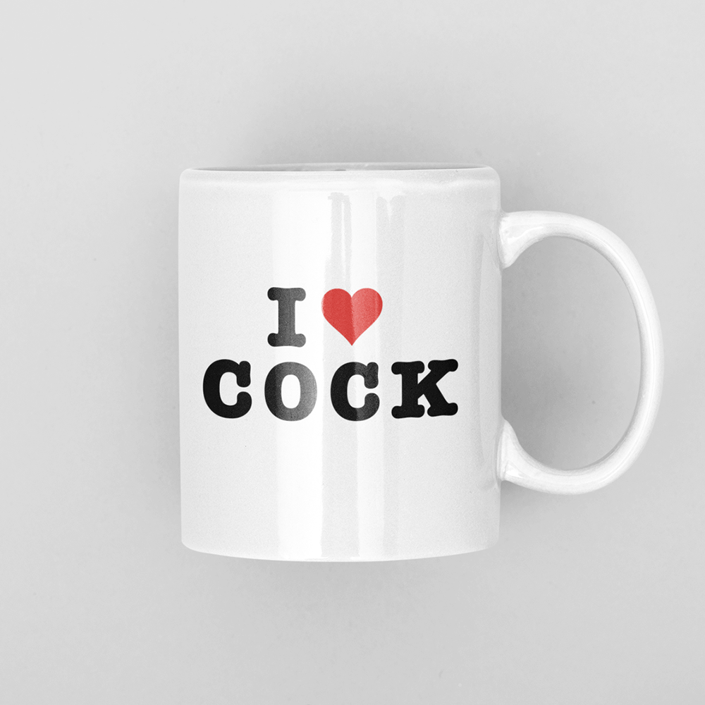 I Love Cock mug