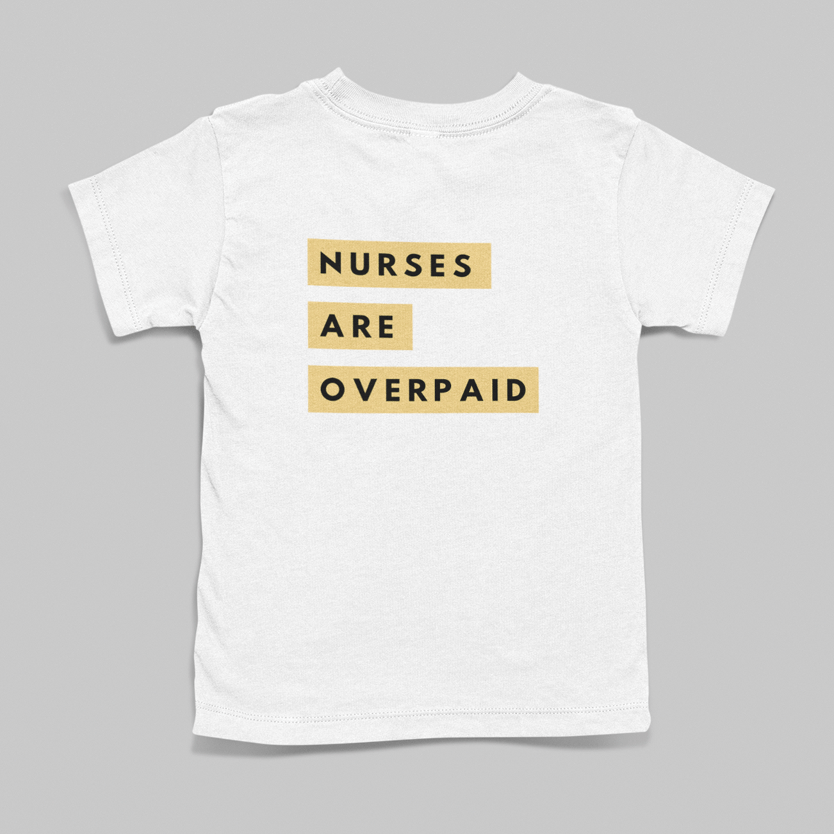 Nurses Are Overpaid