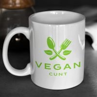 vegan cunt