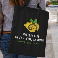 when life gives you lemons