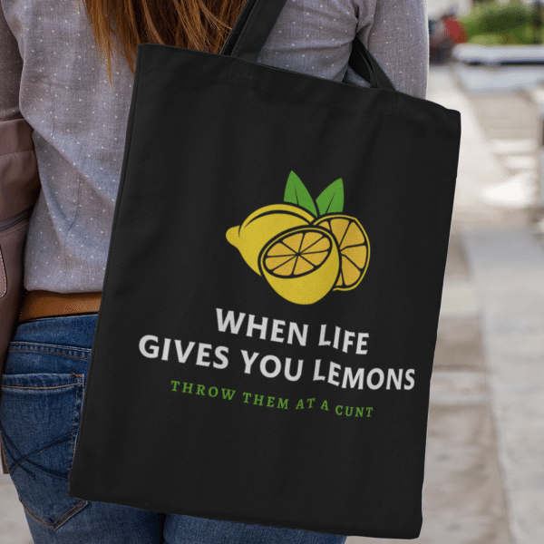 when life gives you lemons