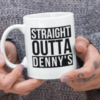 Straight Outta Dennys
