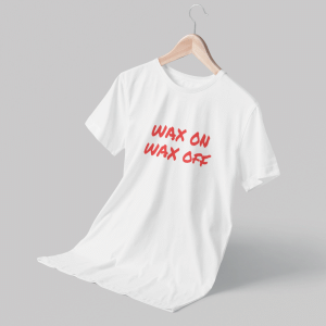 wax on wax off