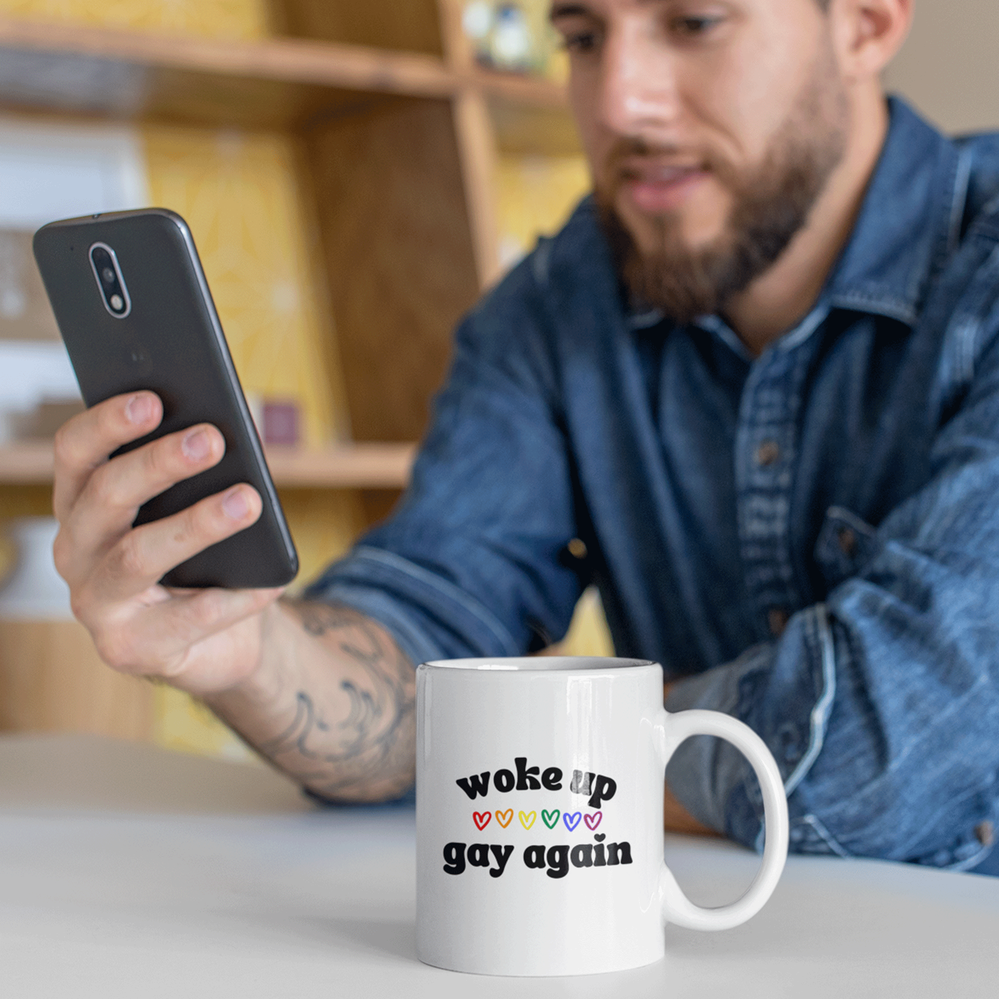 woke up gay again funny mug