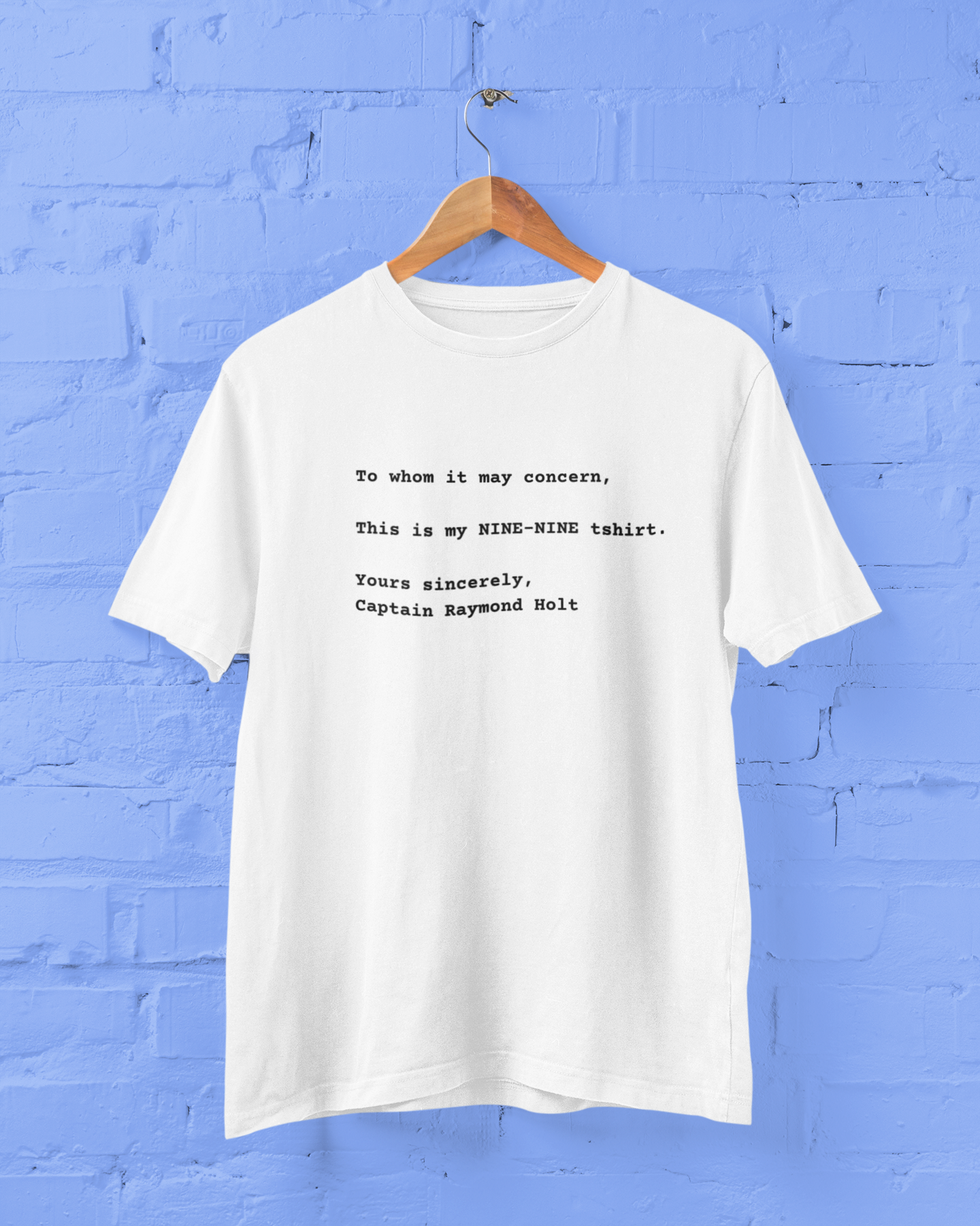 this is my brooklyn nine nine tshirt