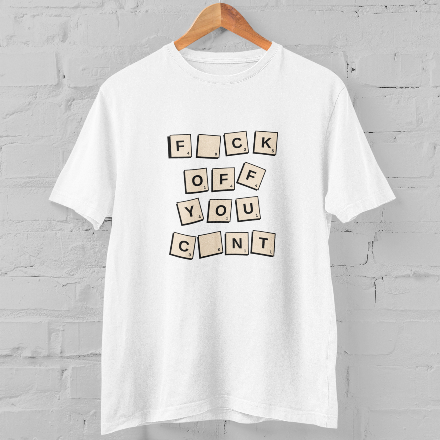 Fuck Off You Cunt t-shirt