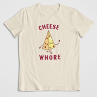 Cheese Whore