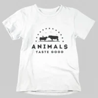 animals taste white 2 animals taste good tshirt