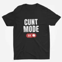cunt mode black 2 cunt mode tshirt
