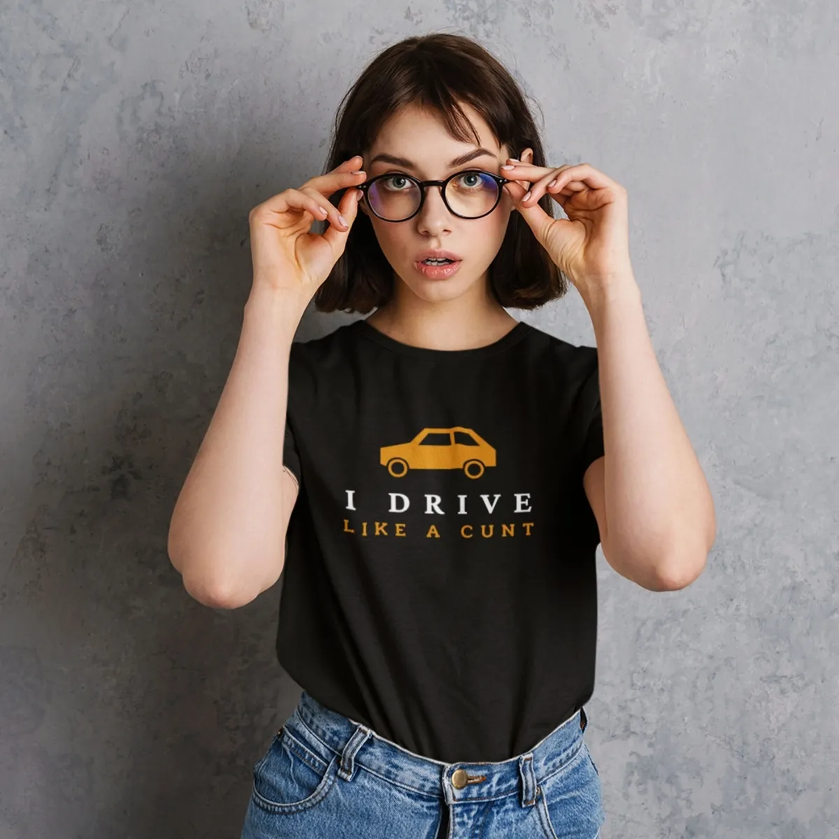 i drive like a cunt black 4 i drive like a cunt tshirt