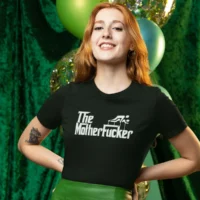 motherfucker black 4 motherfucker tshirt