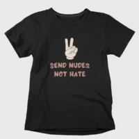 send nudes black 3 send nudes tshirt