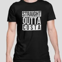 so costa black tee 42 straight outta costa
