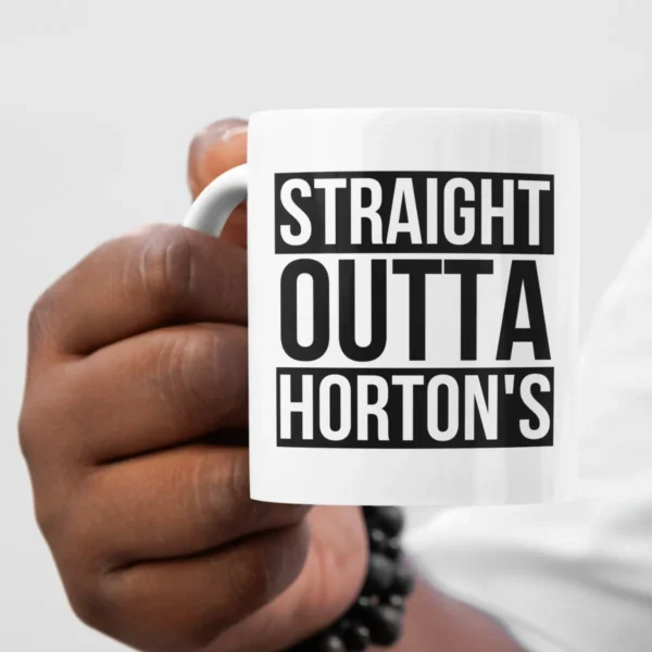 straight outta hortons mug 3 straight outta hortons mug