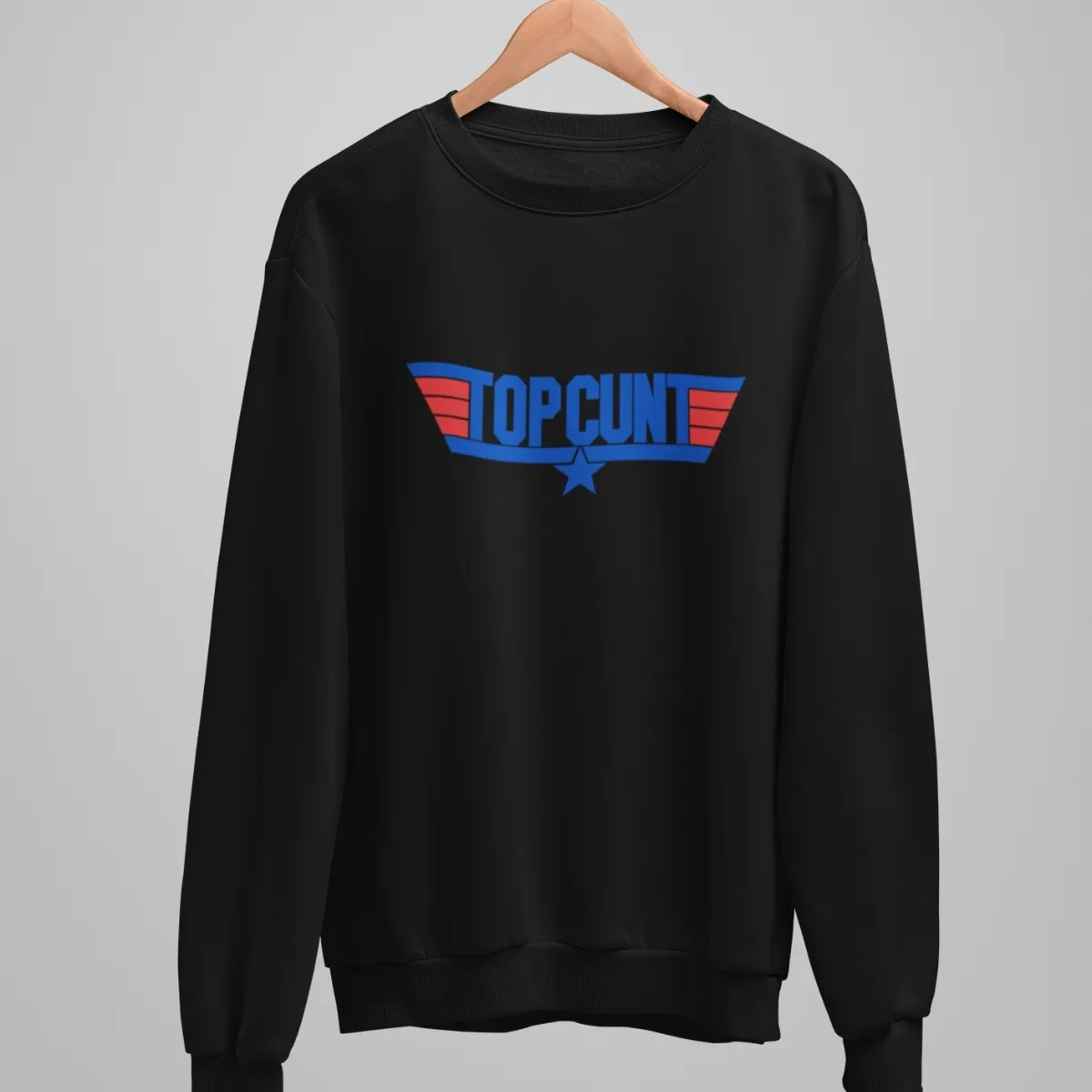 top cunt sweatshirt