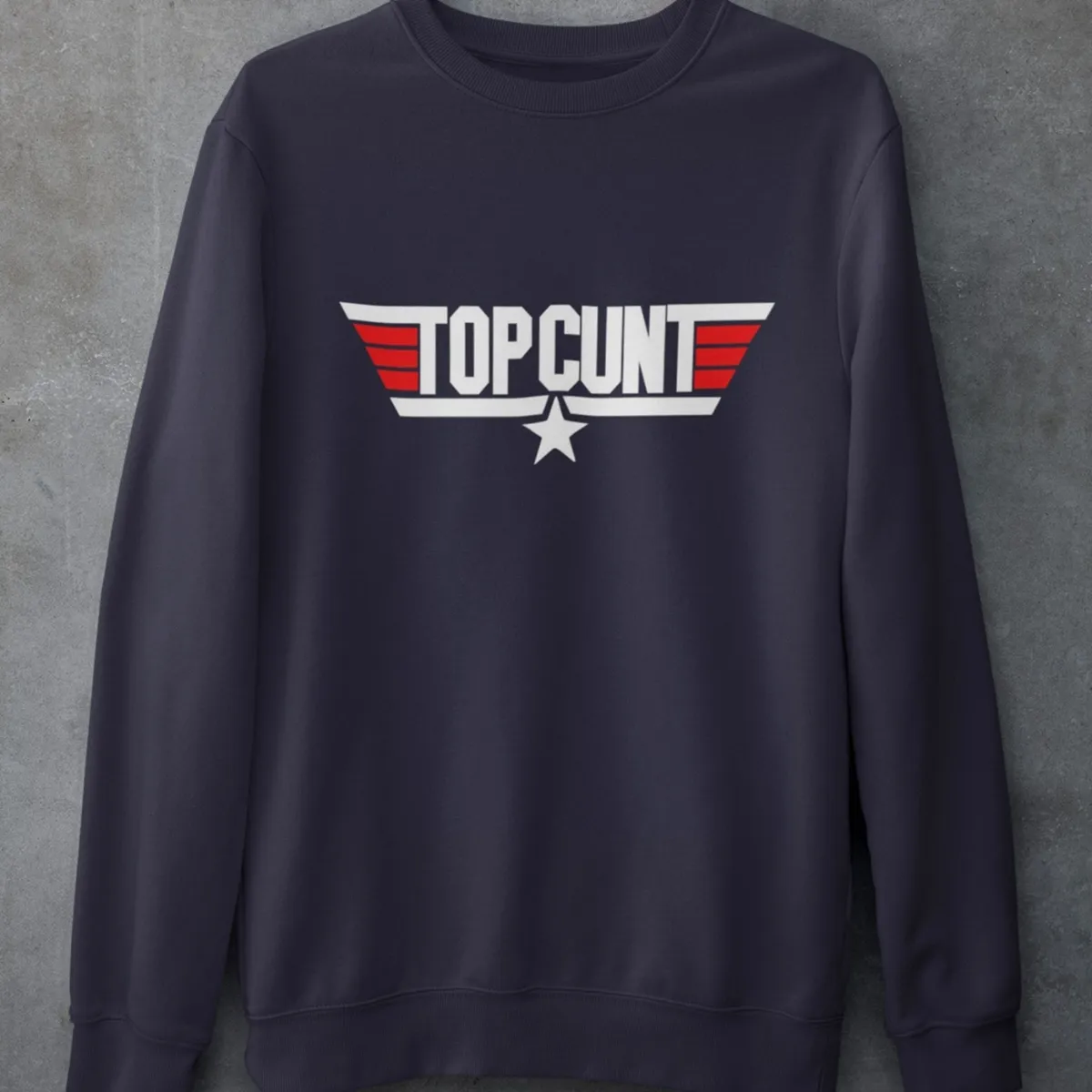 top cunt sweatshirt