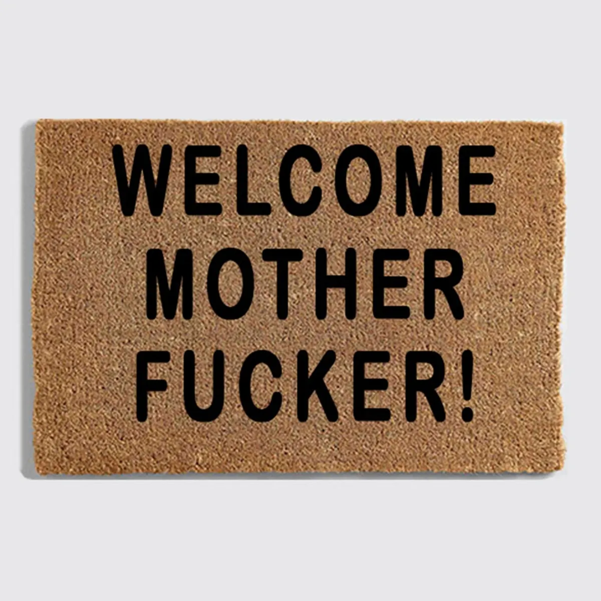 welcome motherfucker welcome motherfucker